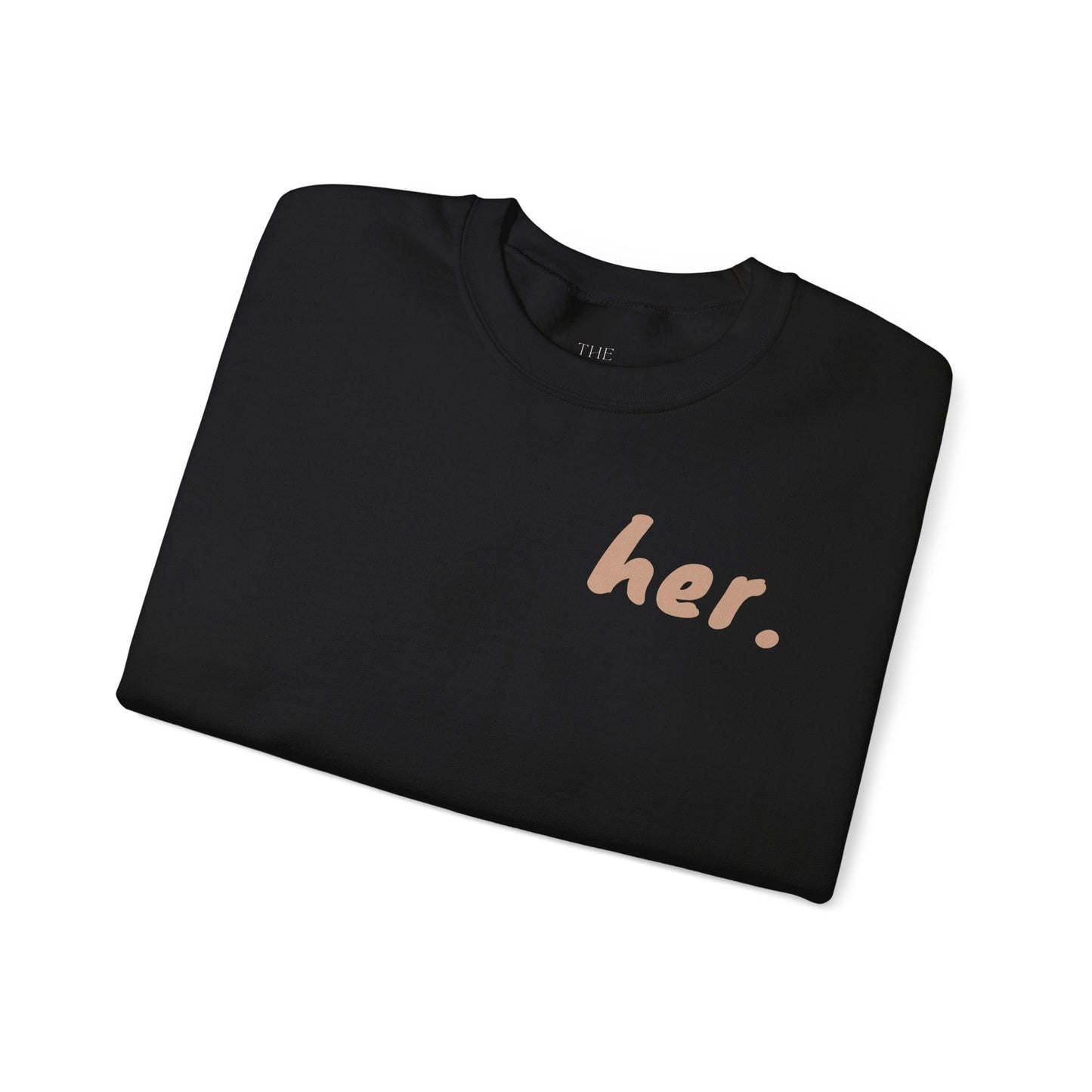 "I'm Her": Chic Minimalist Crewneck Sweatshirt | Her Statement Piece, Cozy Gift for Her, Everyday Fashion, Casual Wear, Layering Essential