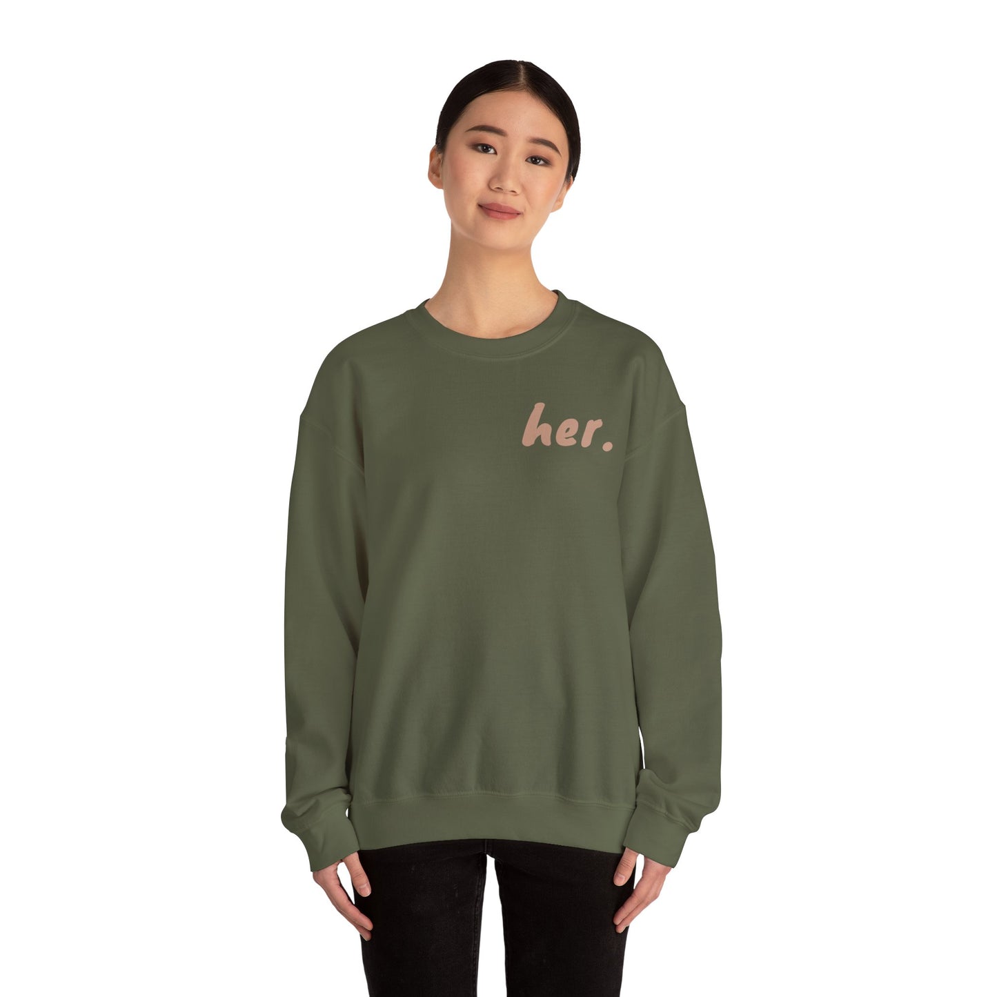 "I'm Her": Chic Minimalist Crewneck Sweatshirt | Her Statement Piece, Cozy Gift for Her, Everyday Fashion, Casual Wear, Layering Essential
