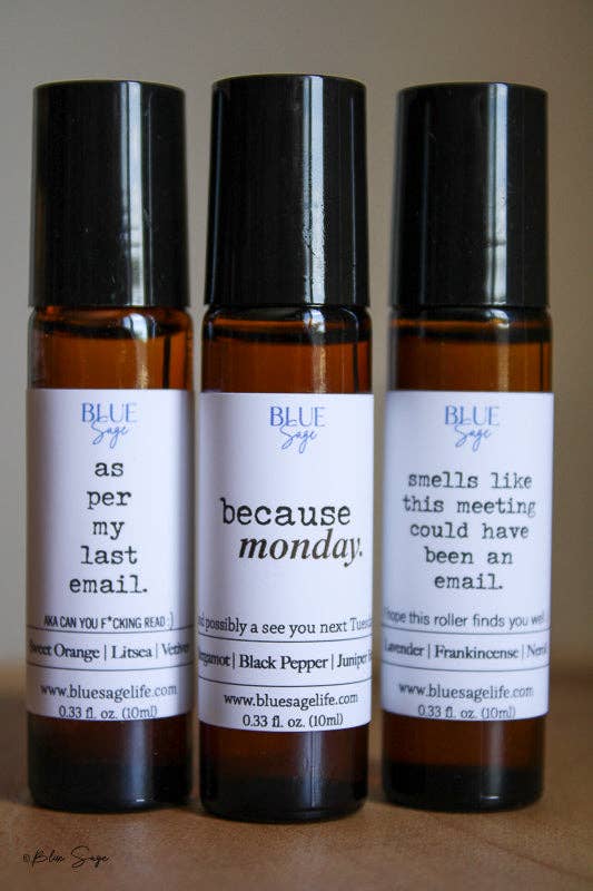 "Because, Monday." Essential Oil Aromatherapy Roller