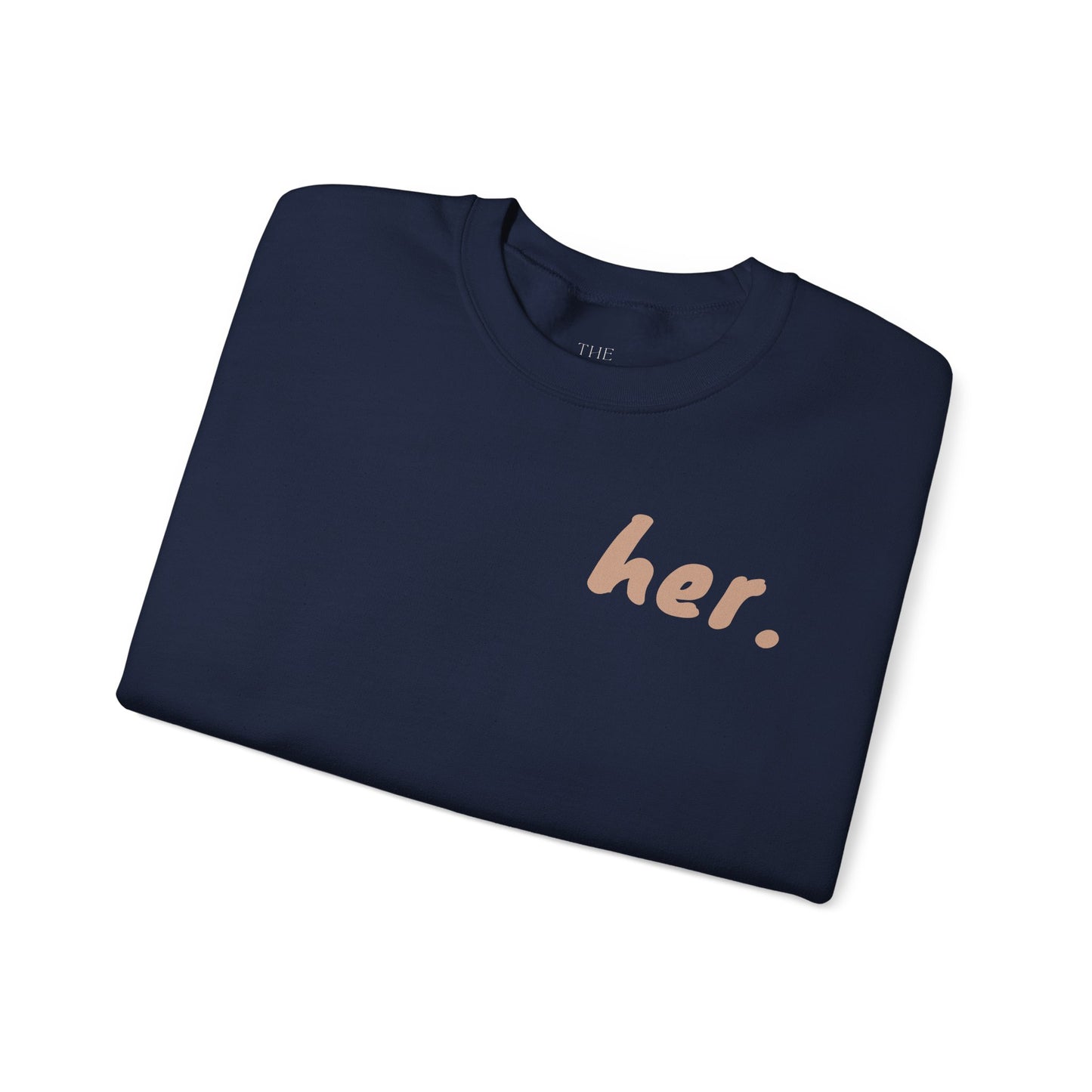 "I'm Her": Chic Minimalist Crewneck Sweatshirt | Her Statement Piece, Cozy Gift for Her, Everyday Fashion, Casual Wear, Layering Essential
