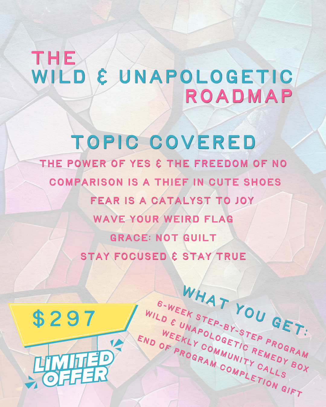 Wild & Unapologetic Roadmap: A 6-Week Journey Back to Yourself