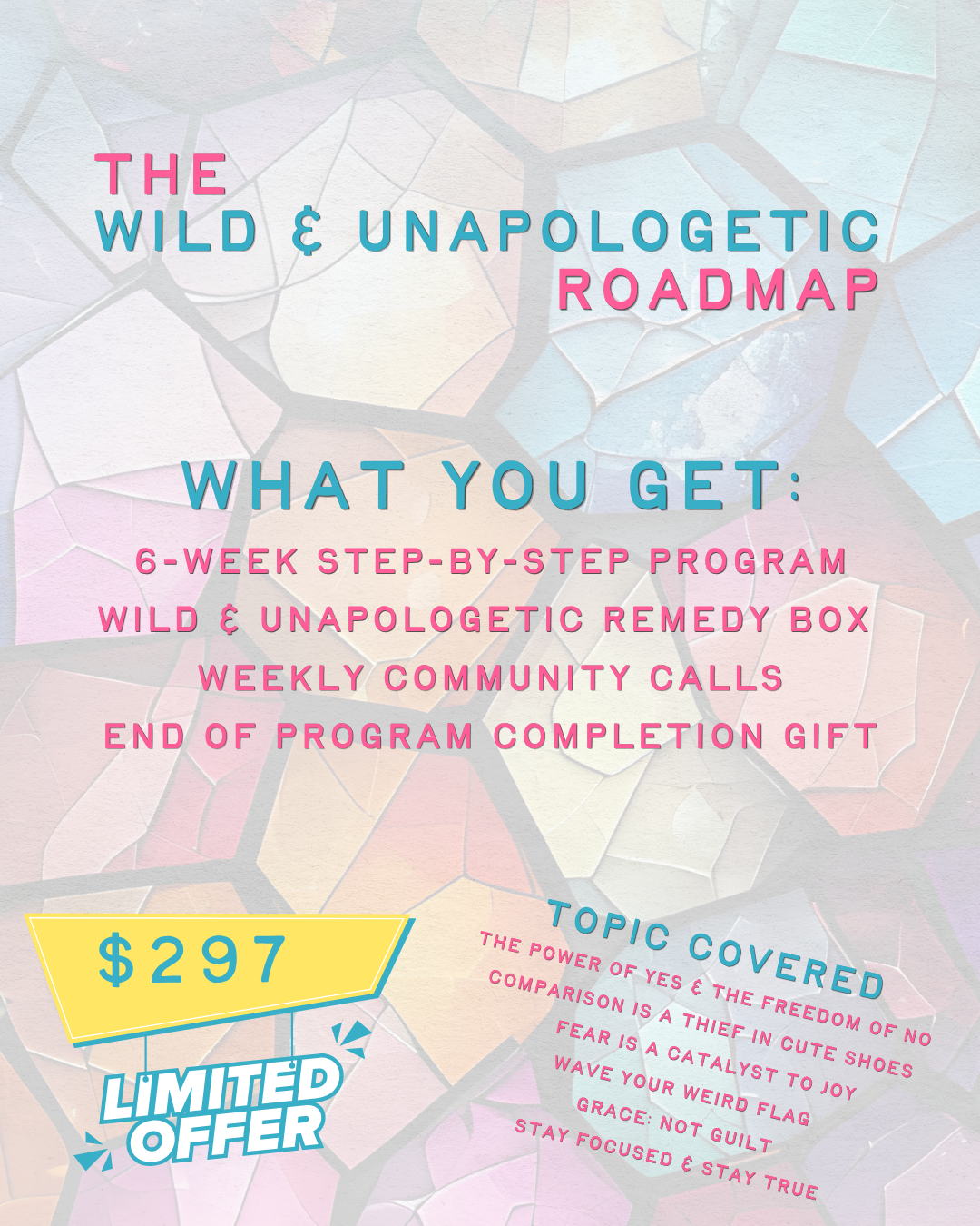 Wild & Unapologetic Roadmap: A 6-Week Journey Back to Yourself