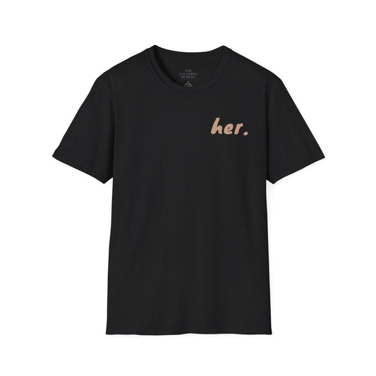 "I'm HER" - Powerful Softstyle T-Shirt