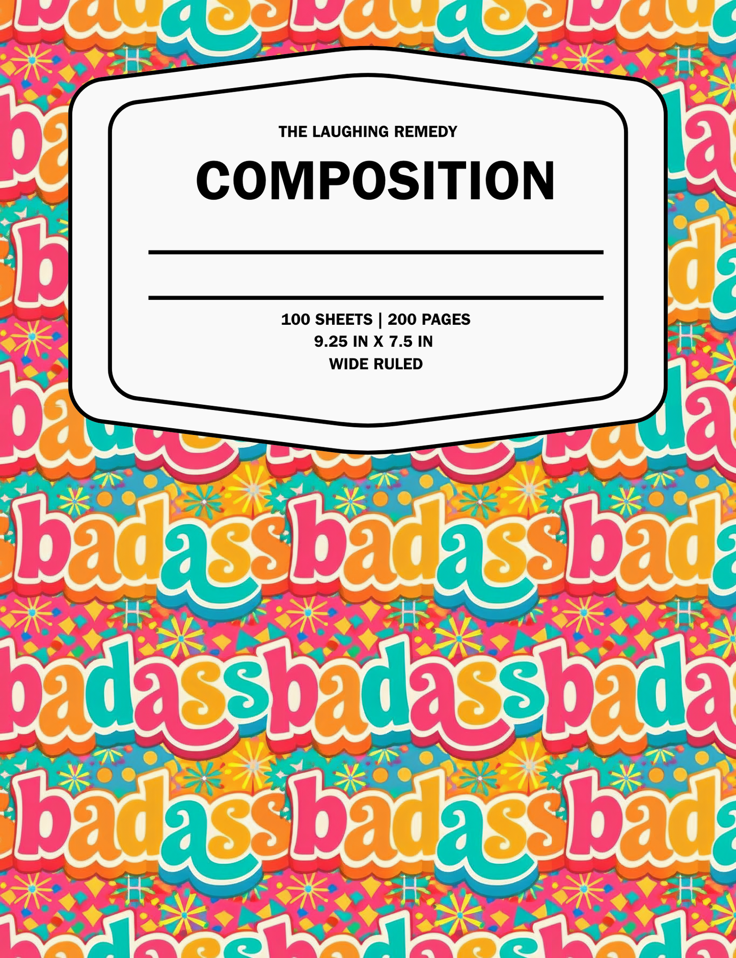 Sassy Wide Ruled Composition Notebook